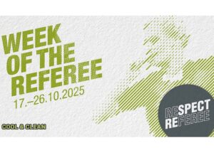 Mehr über den Artikel erfahren Week of the Referee – Aufruf zum Respekt gegenüber den Unparteiischen